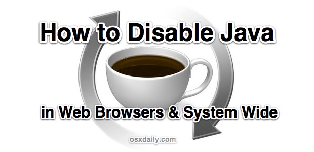 How to Disable Java